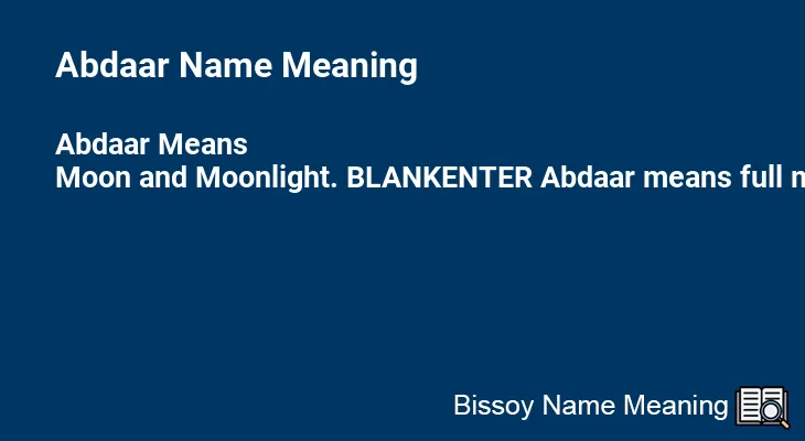 Abdaar Name Meaning