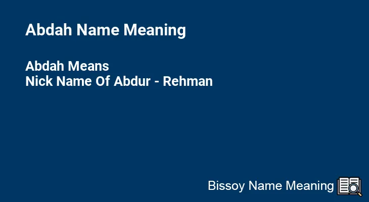 Abdah Name Meaning