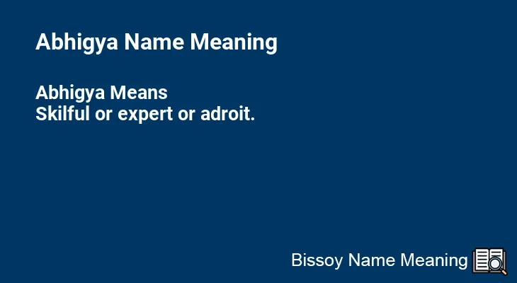 Abhigya Name Meaning