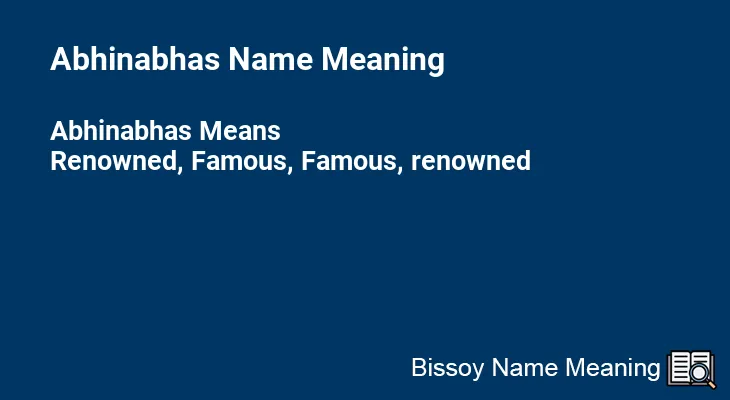 Abhinabhas Name Meaning
