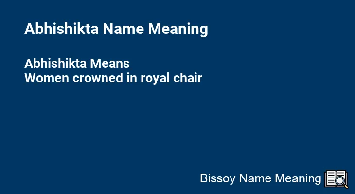 Abhishikta Name Meaning