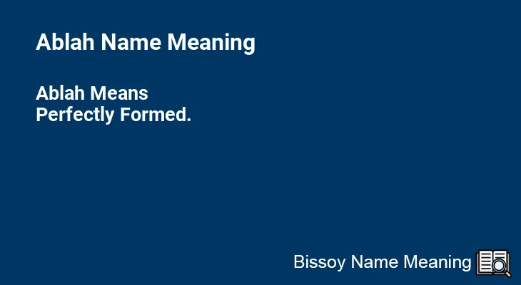 Ablah Name Meaning