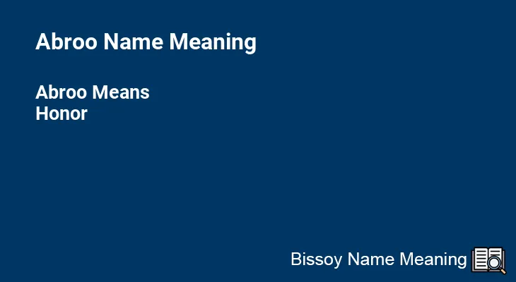 Abroo Name Meaning