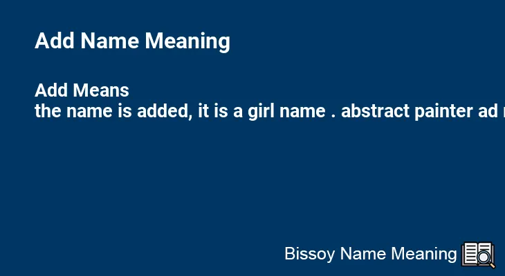 Add Name Meaning