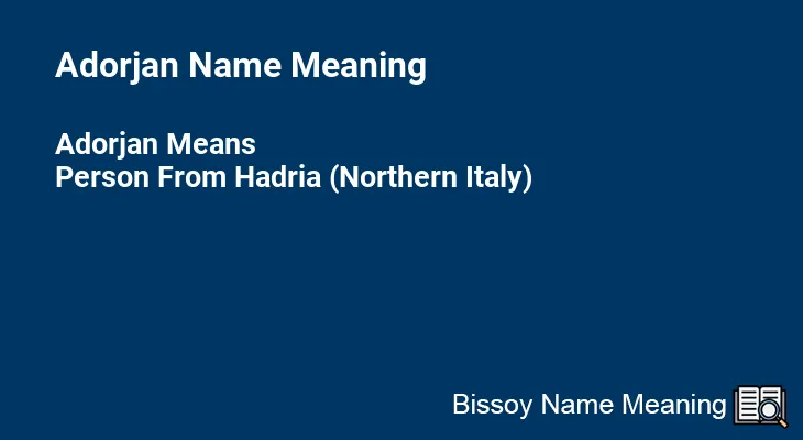 Adorjan Name Meaning