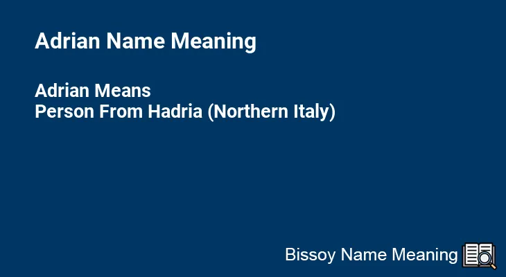 Adrian Name Meaning