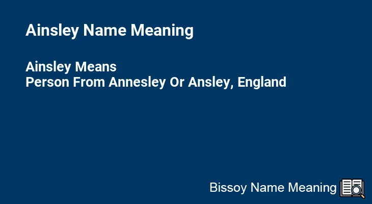 Ainsley Name Meaning
