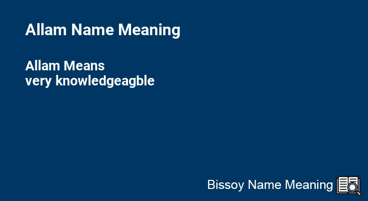 Allam Name Meaning