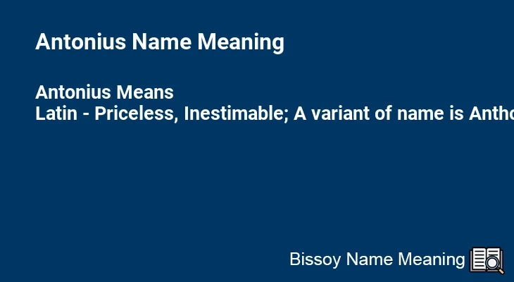 Antonius Name Meaning