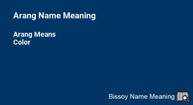 Arang Name Meaning