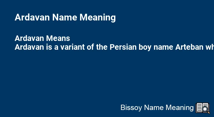 Ardavan Name Meaning