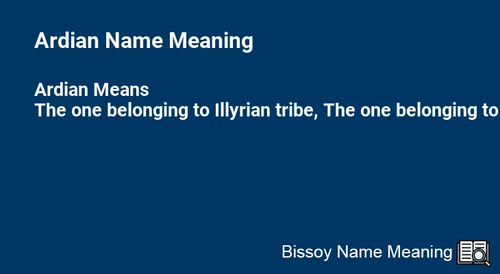 Ardian Name Meaning