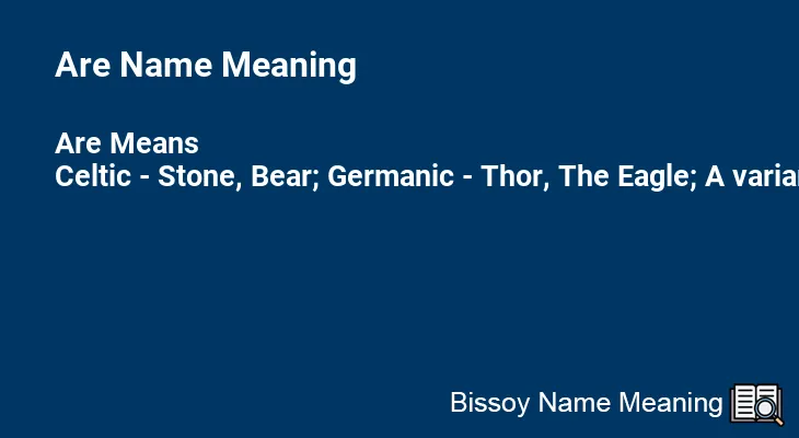 Are Name Meaning