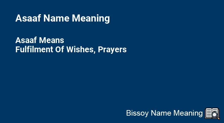 Asaaf Name Meaning