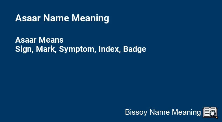 Asaar Name Meaning
