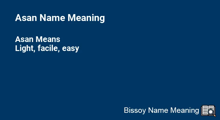 Asan Name Meaning