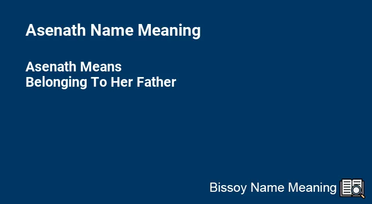 Asenath Name Meaning