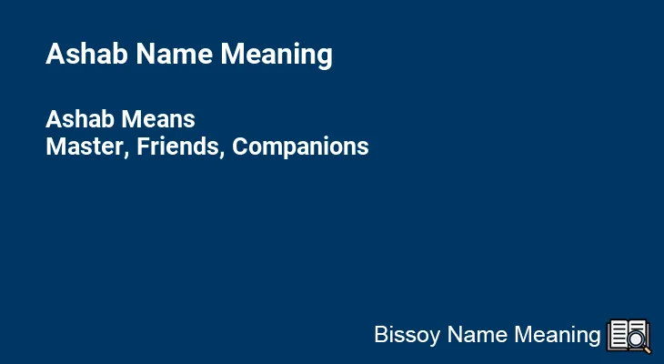 Ashab Name Meaning