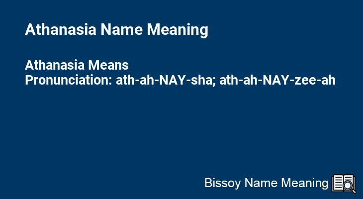 Athanasia Name Meaning