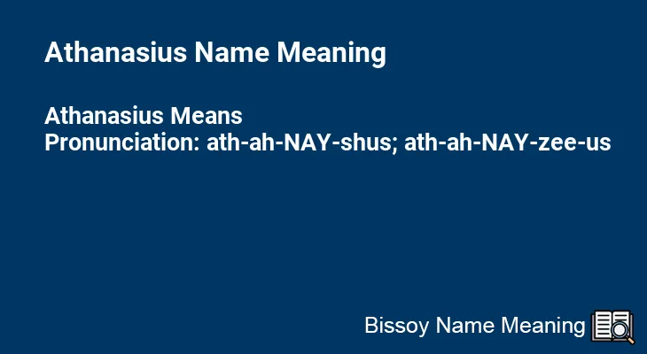 Athanasius Name Meaning