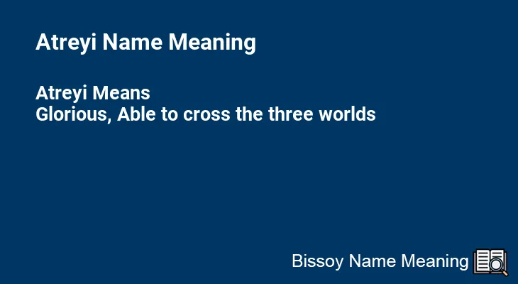 Atreyi Name Meaning