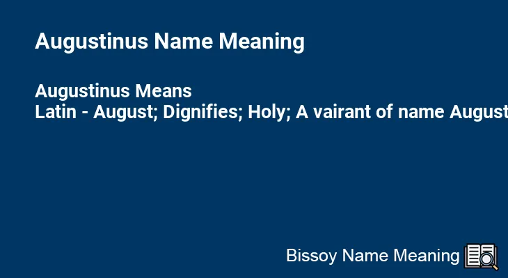 Augustinus Name Meaning