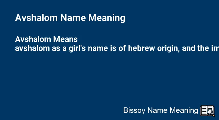 Avshalom Name Meaning