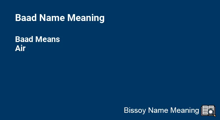 Baad Name Meaning