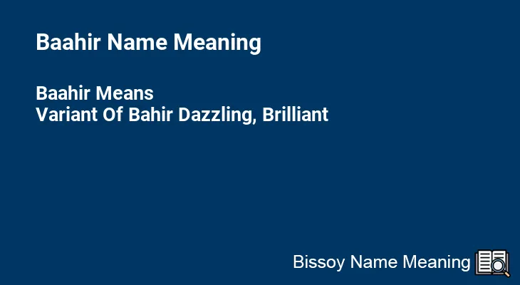 Baahir Name Meaning