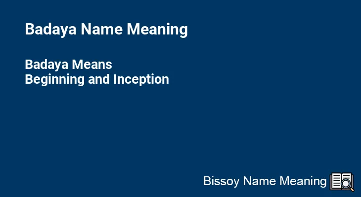 Badaya Name Meaning