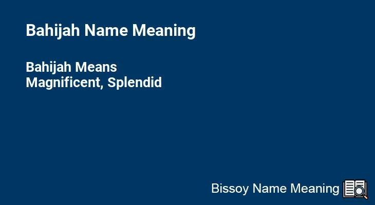 Bahijah Name Meaning