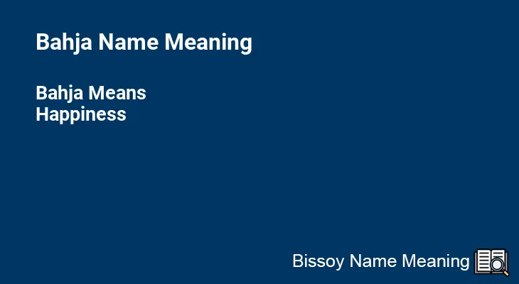 Bahja Name Meaning
