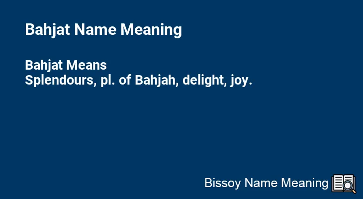 Bahjat Name Meaning
