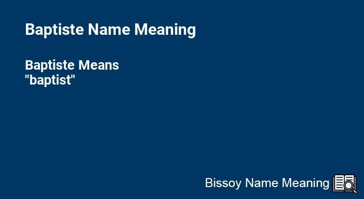 Baptiste Name Meaning