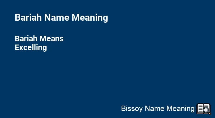 Bariah Name Meaning