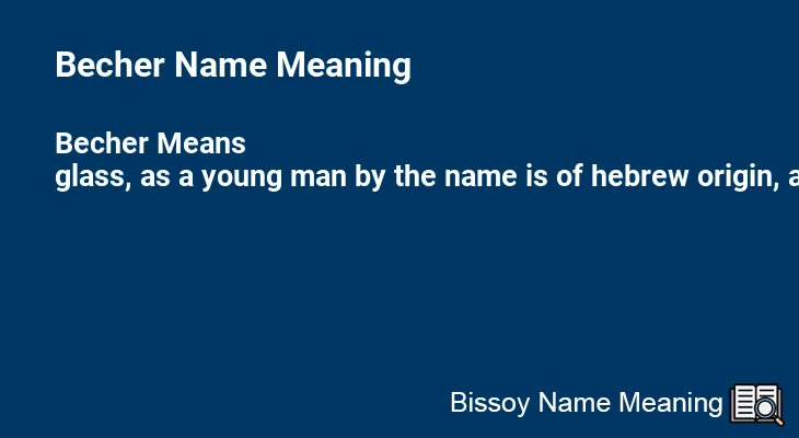 Becher Name Meaning