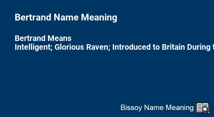 Bertrand Name Meaning