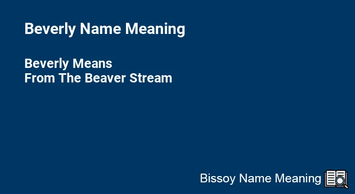 Beverly Name Meaning