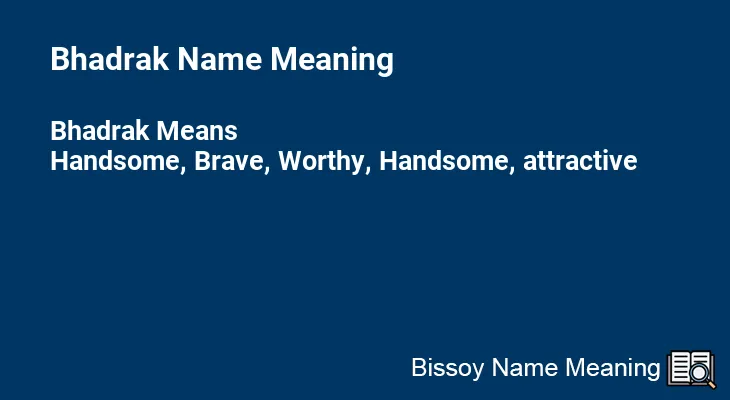 Bhadrak Name Meaning