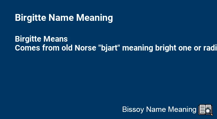 Birgitte Name Meaning