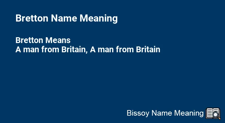 Bretton Name Meaning