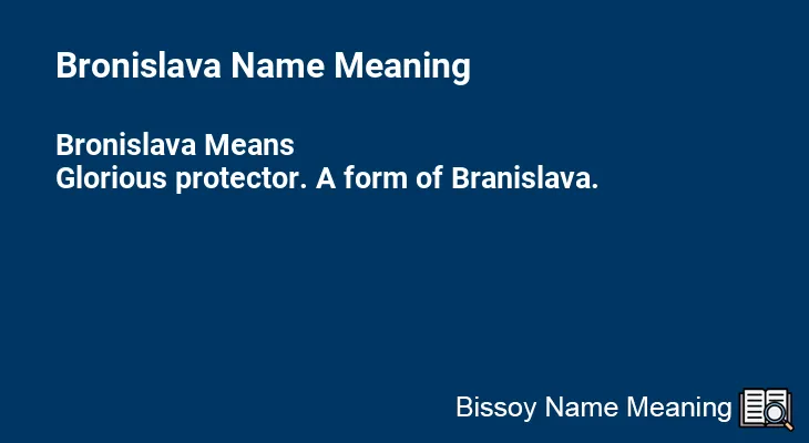 Bronislava Name Meaning
