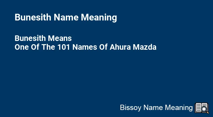 Bunesith Name Meaning