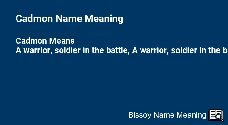 Cadmon Name Meaning