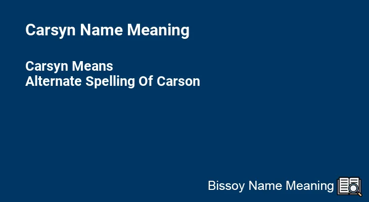 Carsyn Name Meaning