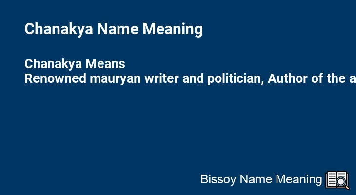 Chanakya Name Meaning