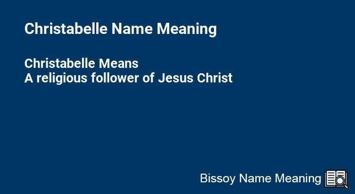 Christabelle Name Meaning