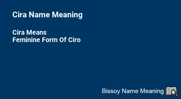 Cira Name Meaning