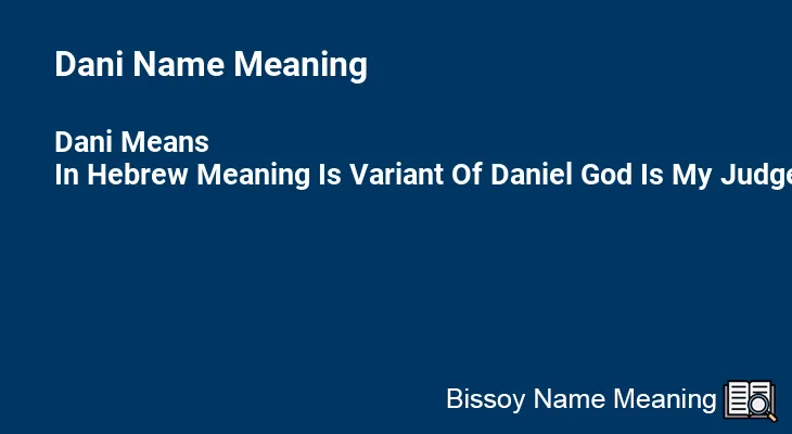 Dani Name Meaning