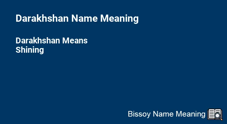 Darakhshan Name Meaning